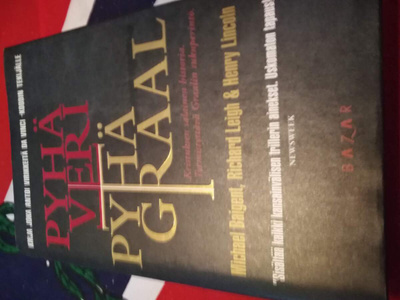 Baigent,Leigh,Lincoln  Pyhä Veri,Pyhä Graal