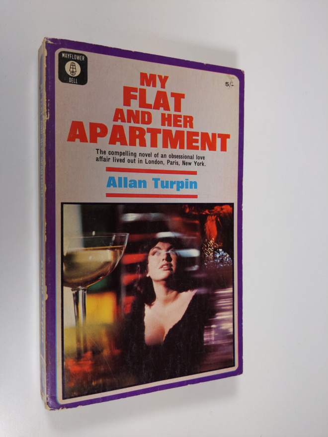 Allan Turpin : My flat and her apartment