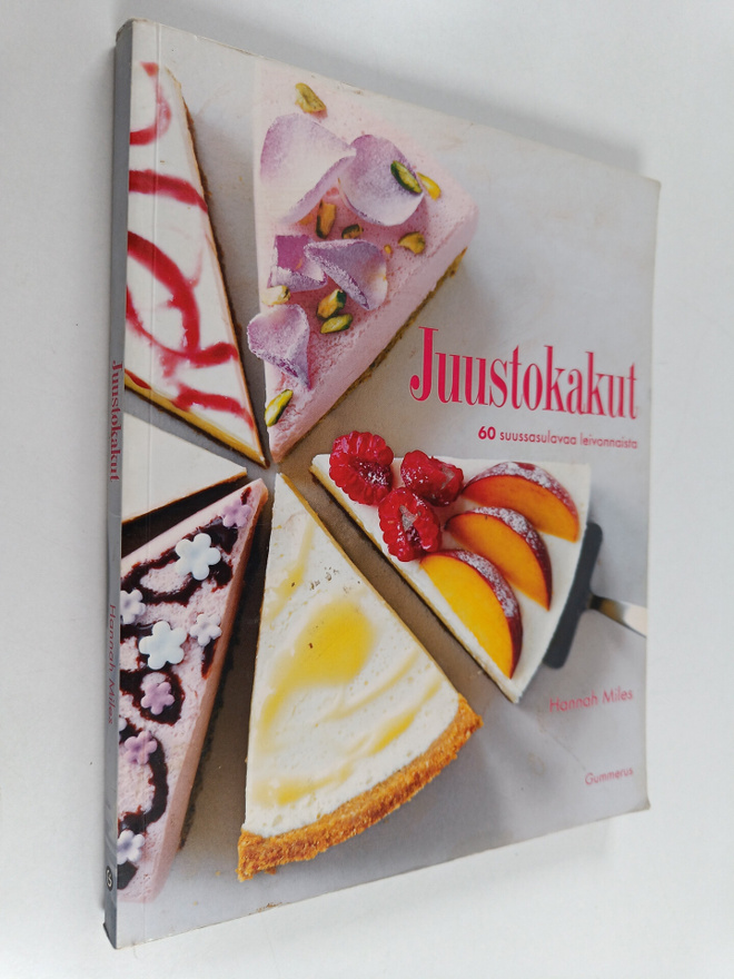 Hannah Miles : Juustokakut : 60 suussasulavaa leivonnaista