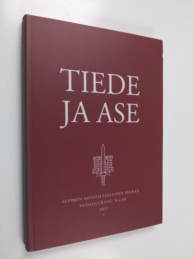 Tiede ja ase 69 : Suomen sotatieteellisen seuran vuosijul...