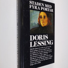 Doris Lessing : Staden med fyra portar - pikkukuva 1