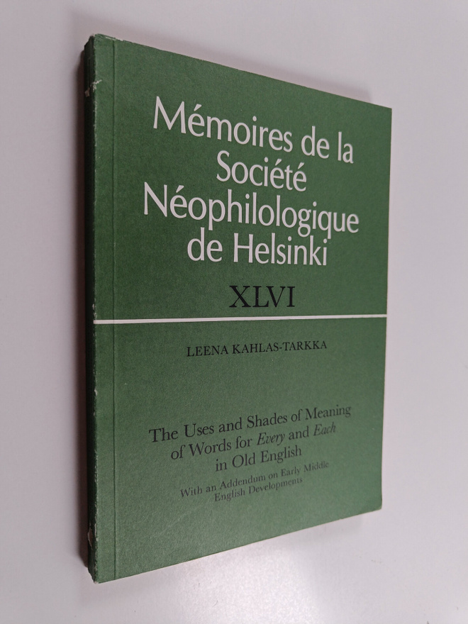 Leena Kahlas-Tarkka : The Uses and Shades of Meaning of W...
