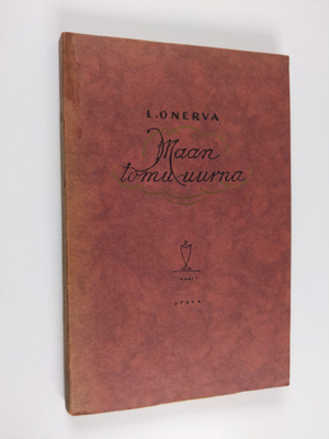 L. Onerva : Maan tomu-uurna