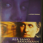 ÄLÄ SANO SANAAKAAN DVD - pikkukuva 1