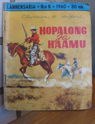 Lännensarja 8/1960. Clarence E. Mulford: Hopalong ja haamu.