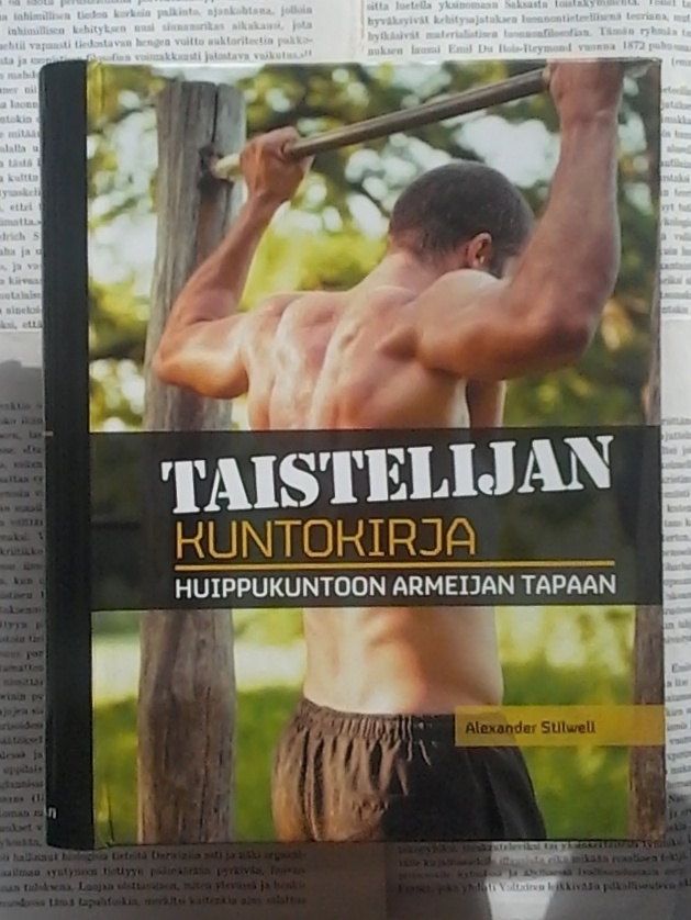 Alexander Stilwell - Taistelijan kuntokirja (sid.)