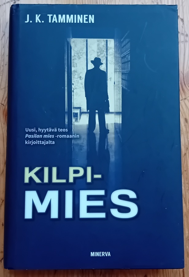 J.K. Tamminen - Kilpimies