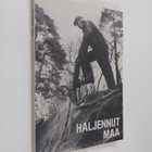 Tuulikki (toim.) Alsta : Haljennut maa : kokoelma novelle... - pikkukuva 1