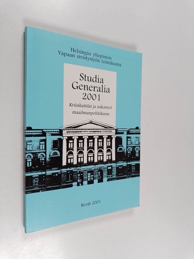 Studia generalia 2001 : kriisikattilat ja uskonnot maailm...