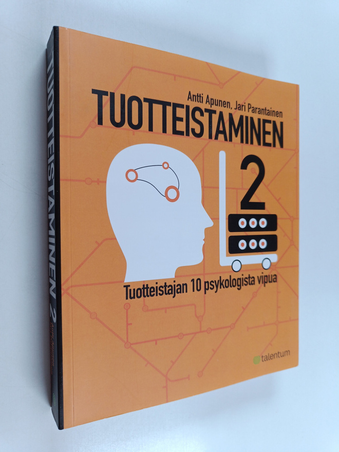 Jari Parantainen ym. : Tuotteistaminen 2 : tuotteistajan ...