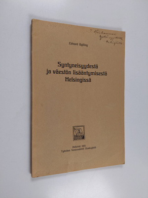 Edward Gylling : Syntyneisyydestä ja väestön lisääntymise...
