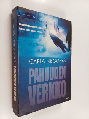 Carla Neggers : Pahuuden verkko