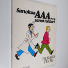 Rickard Fuchs : Sanokaa aaa sanoi tohtori - pikkukuva 1