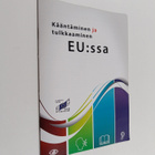 Kääntäminen ja tulkkaaminen EU:ssa - pikkukuva 1