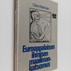 Oiva Ketonen : Eurooppalaisen ihmisen maailmankatsomus - pikkukuva 1