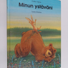 Pirkko Vainio : Minun ystäväni - pikkukuva 1