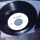 7"single Kirka : Tie huomiseen ( SIS POSTIKULU ) - pikkukuva 1