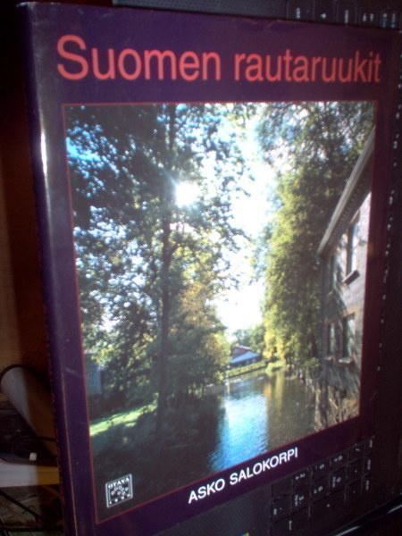 Salokorpi : Suomen rautaruukit (1 p. 1999) Sis.pk:t