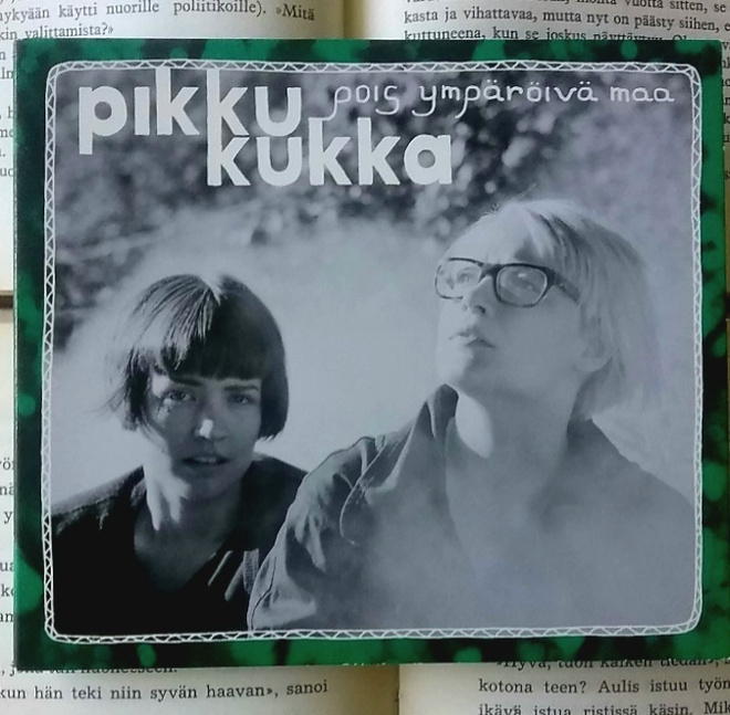 Pikku Kukka - Pois ympäröivä maa (CD)