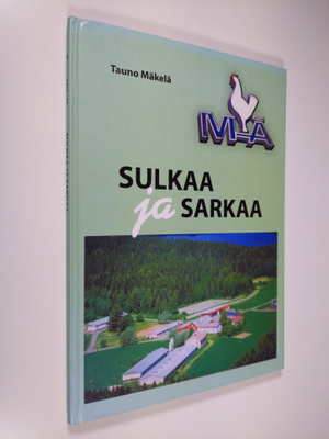 Tauno Mäkelä : Sulkaa ja sarkaa
