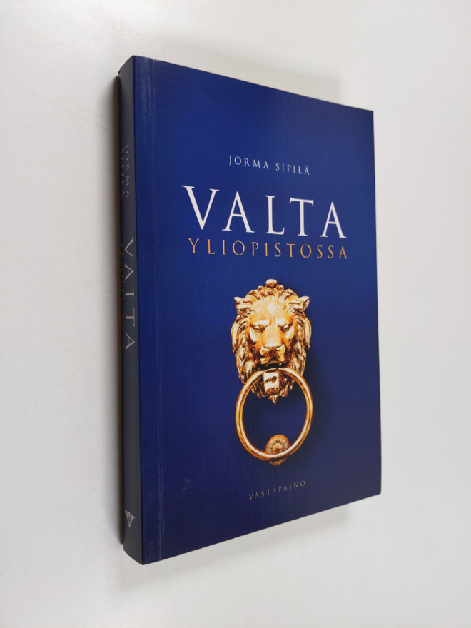 Jorma Sipila : Valta yliopistossa