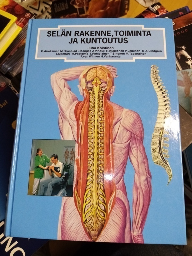 SELÄN RAKENNE, TOIMINTA JA KUNTOUTUS ( SIS POSTIKULU  )