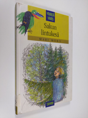 Mari Mörö : Sakun lintukesä