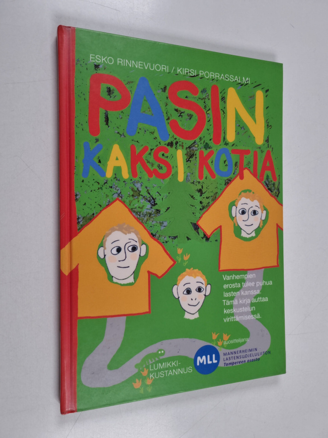 Esko Rinnevuori : Pasin kaksi kotia