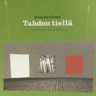 Tahdon tiellä. Lavastajan rooli ja asema - pikkukuva 1
