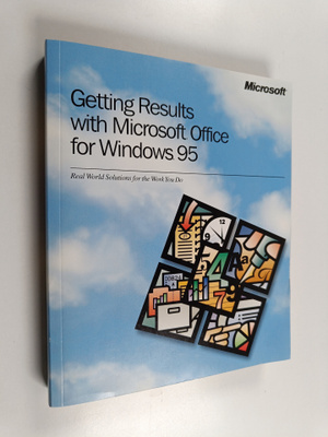 Getting results with Microsoft Office for Windows 95 : ve...