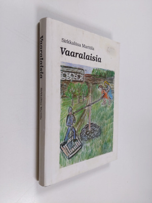 Sirkkaliisa Marttila : Vaaralaisia