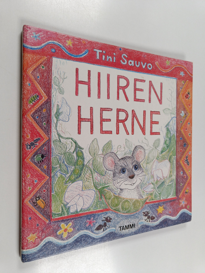 Tini Sauvo : Hiiren herne