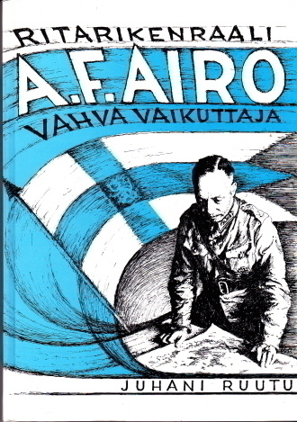 Juhani Ruutu : A. F. Airo - vahva vaikuttaja