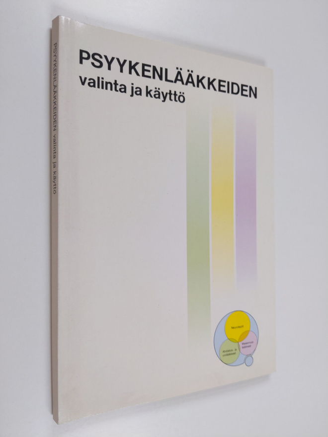 Juhani (toim.) Hares : Psyykenlääkkeiden valinta ja käyttö