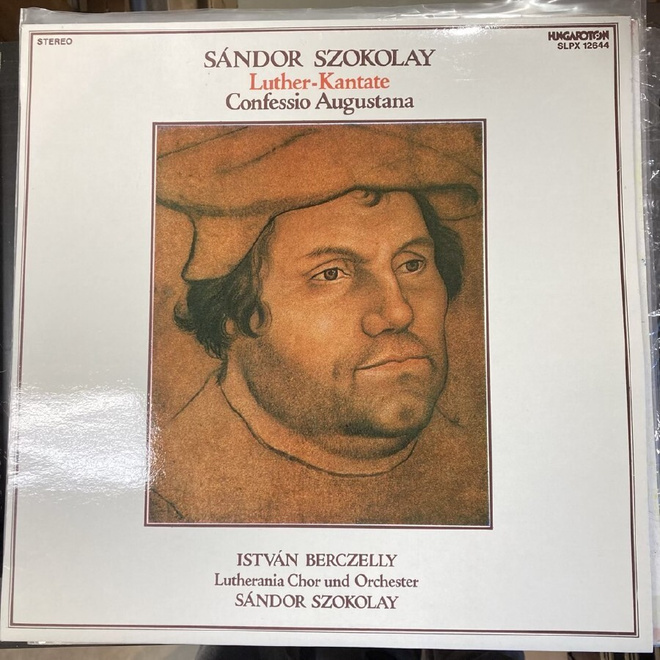Szokolay - Luther-Kantate / Confessio Augustana LP