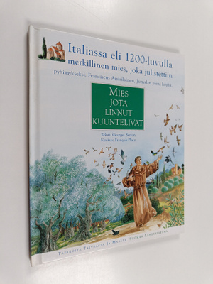 Georges Berton : Mies jota linnut kuuntelivat
