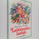 Raimo Ahonen ym. : Leikkimökin lauluja - pikkukuva 1