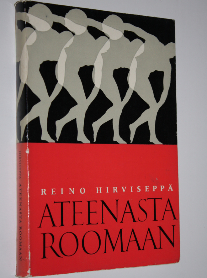 Reino Hirviseppä : Ateenasta Roomaan : valikoima urheilua...