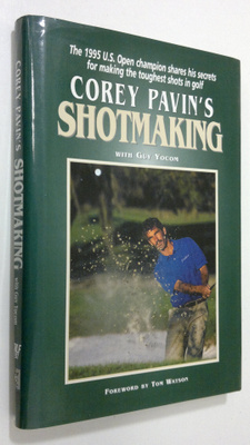 Corey Pavin : Corey Pavin's Shotmaking