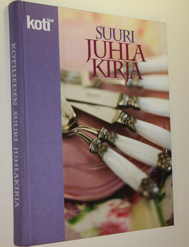Kirsikka ym. Myllyrinne : Suuri juhlakirja