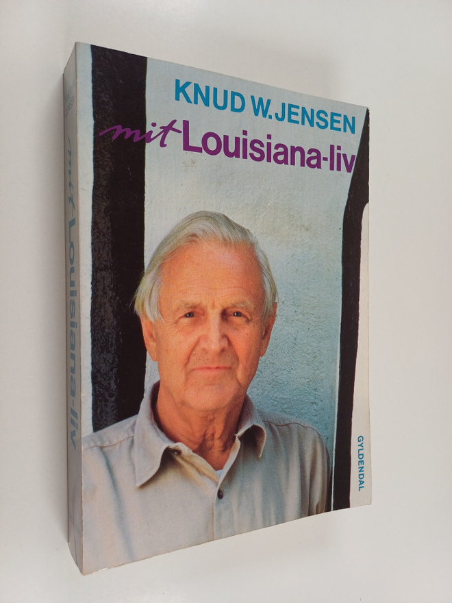 Knud W. Jensen : Mit Louisiana-liv