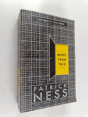Patrick Ness : More than this