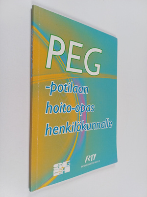 PEG-potilaan hoito-opas henkilökunnalle