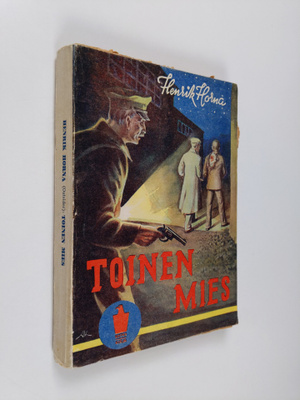 Henrik Horna : Toinen mies : jännitysromaani