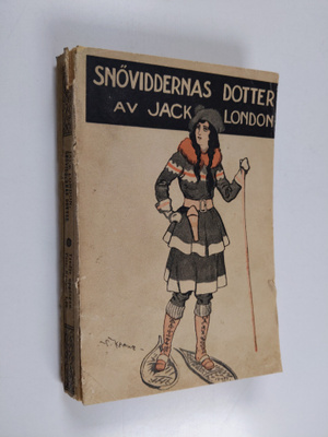 Jack London : Snöviddernas dotter