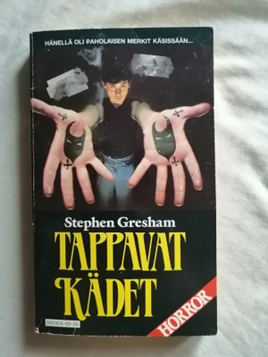 Gresham, Stephen: Tappavat kädet