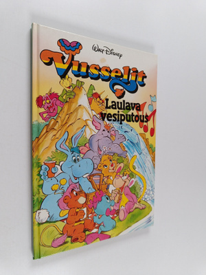 Walt Disney : Vusselit : laulava vesiputous