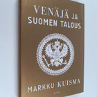 Markku Kuisma : Venäjä ja Suomen talous : 1700-2015 - pikkukuva 1