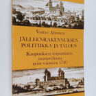 Voitto Ahonen : jälleenrakennuksen politiikka ja talous :... - pikkukuva 1