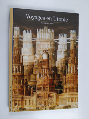 Georges Jean : Voyages en utopie
